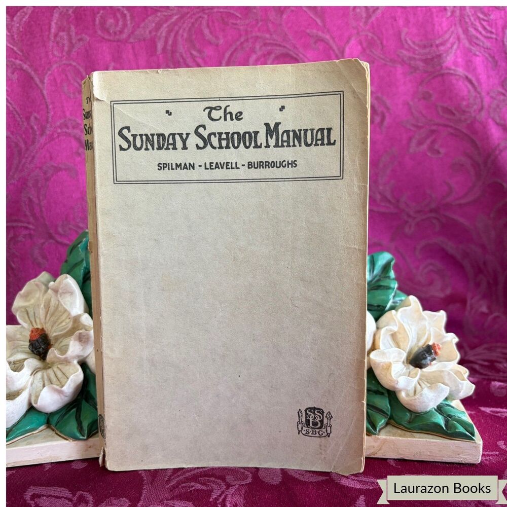 1923 The Sunday School Manual, Board of Southern Baptist Convention Paperback